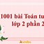 1001 Bài Toán Tư Duy Lớp 2 Phần 3