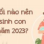 Bố Tuổi Mùi Mẹ Tuổi Hợi Sinh Con Năm 2023