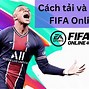 Cách Tải Fifa Online