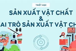 Vai Trò Hoạt Động Sản Xuất